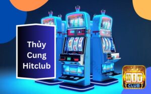 Thủy Cung Hitclub